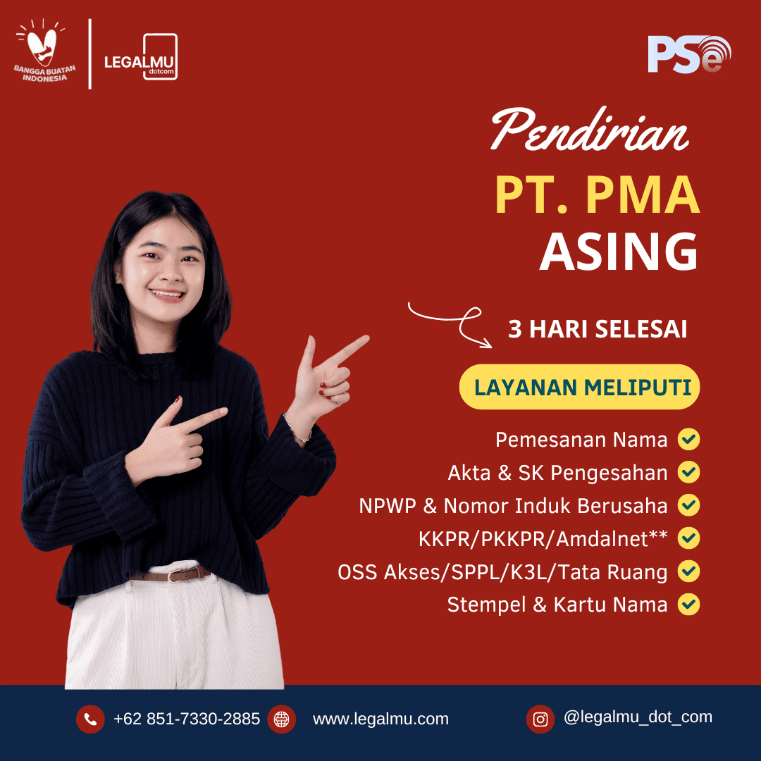 Pendirian PT PMA | Legalmu Digital Indonesia